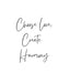 Create Love, Choose Harmony